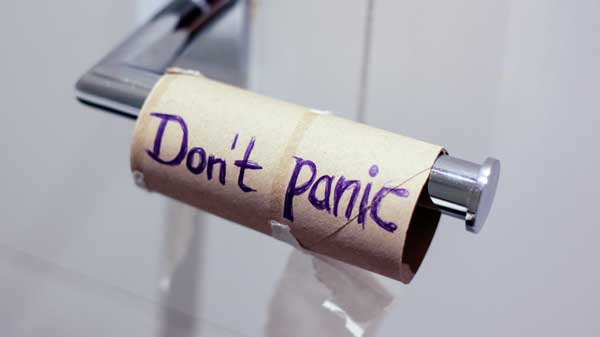 Toilet roll with the words - don't panic on it. Great advice for a blocked toilet